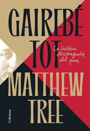 GAIREBÉ TOT | 9788466435222 | TREE, MATTHEW