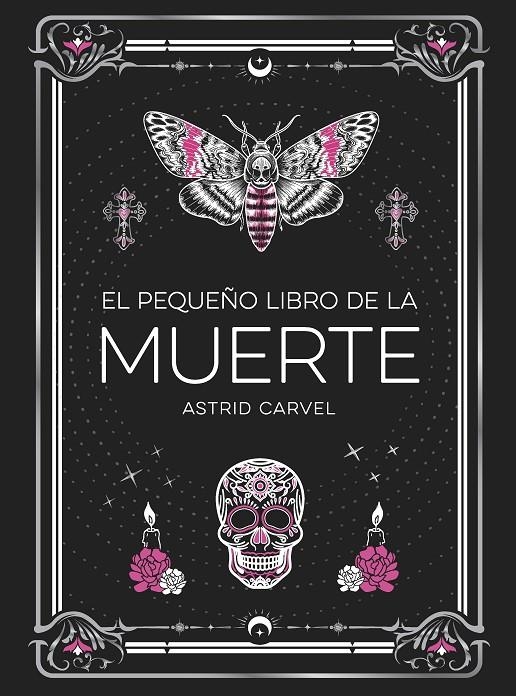PEQUEÑO LIBRO DE LA MUERTE | 9791388177033 | CARVEL, ASTRID