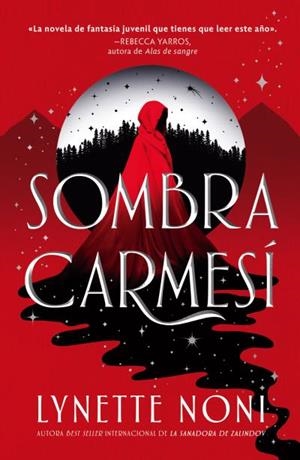 SOMBRA CARMESÍ | 9788410239968 | NONI, LYNETTE