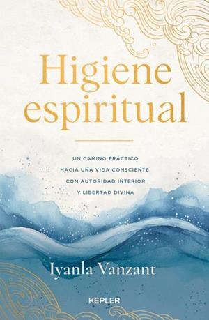 HIGIENE ESPIRITUAL | 9788419656278 | VANZANT, IYANLA