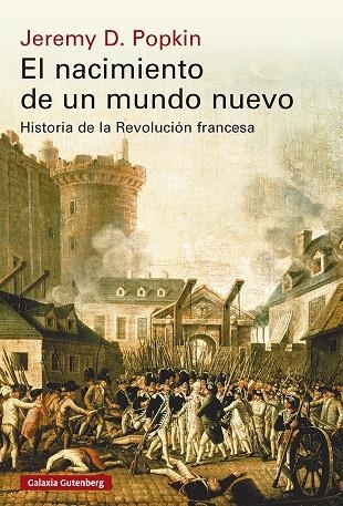 NACIMIENTO DE UN MUNDO NUEVO- RÚSTICA | 9791388236075 | POPKIN, JEREMY D.