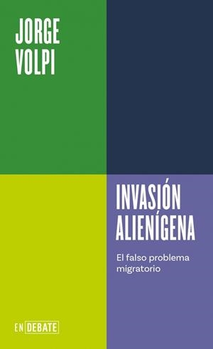 INVASIÓN ALIENÍGENA (SERIE ENDEBATE) | 9791387904708 | VOLPI, JORGE