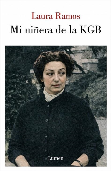 MI NIÑERA DE LA KGB | 9788426433497 | RAMOS, LAURA