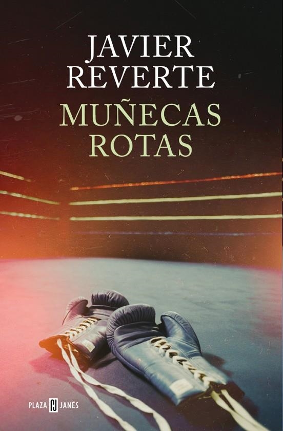 MUÑECAS ROTAS | 9788401035722 | REVERTE, JAVIER