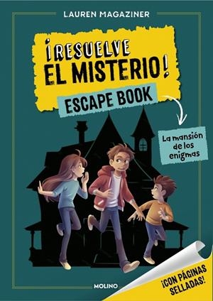 RESUELVE EL MISTERIO! ESCAPE BOOK 1 - LA MANSIÓN DE LOS ENIGMAS | 9788427256279 | MAGAZINER, LAUREN