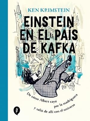 EINSTEIN EN EL PAÍS DE KAFKA | 9788418621178 | KRIMSTEIN, KEN