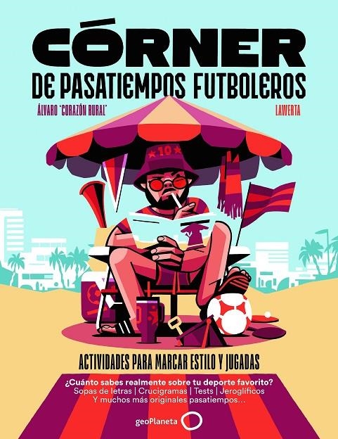 CÓRNER DE PASATIEMPOS FUTBOLEROS | 9788408319580 | ÁLVARO CORAZÓN RURAL