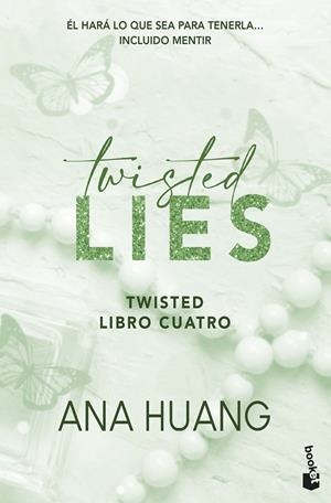 TWISTED LIES (SERIE TWISTED, 4) | 9788408322399 | HUANG, ANA