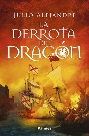 DERROTA DEL DRAGÓN | 9791387787530 | ALEJANDRE, JULIO