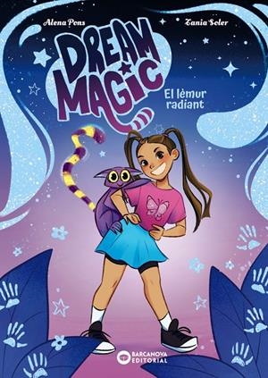 DREAM MAGIC. EL LÈMUR RADIANT | 9788448967512 | PONS, ALENA