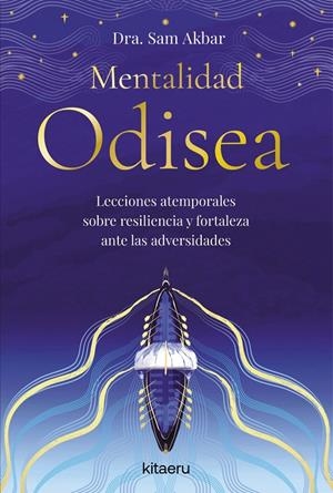MENTALIDAD ODISEA | 9788410428508 | DRA. SAM AKBAR