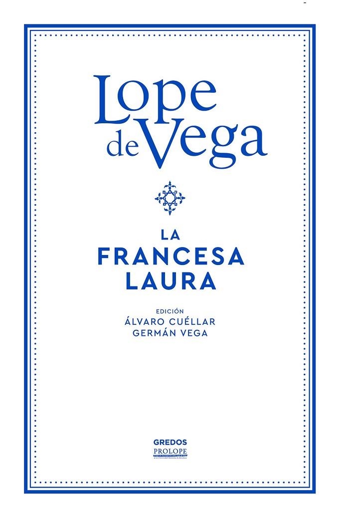 FRANCESA LAURA, LA | 9788424940621 | DE VEGA, LOPE