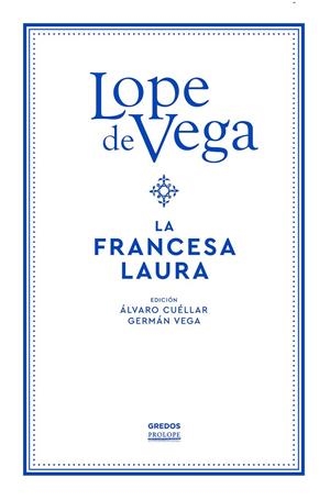 FRANCESA LAURA, LA | 9788424940621 | DE VEGA, LOPE