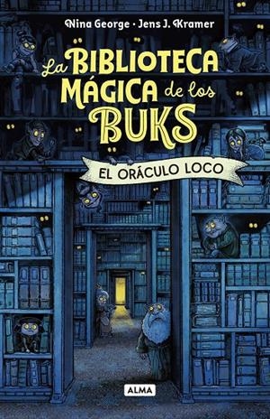 ORÁCULO LOCO, EL | 9791387752439 | GEORGE, NINA/J. KRAMMER, JENS