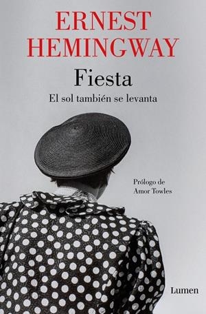 FIESTA: EL SOL TAMBIÉN SE LEVANTA | 9788426432544 | HEMINGWAY, ERNEST