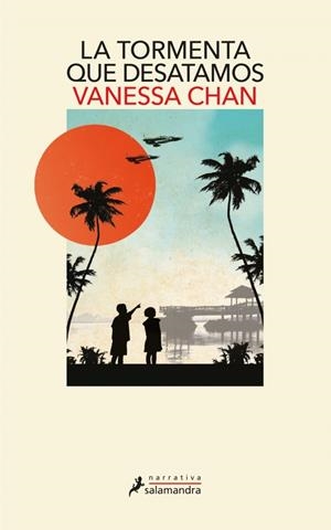 TORMENTA QUE DESATAMOS, LA | 9788419456694 | CHAN, VANESSA