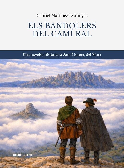 BANDOLERS DEL CAMÍ RAL | 9788494997686 | MARTÍNEZ I SURINYAC, GABRIEL