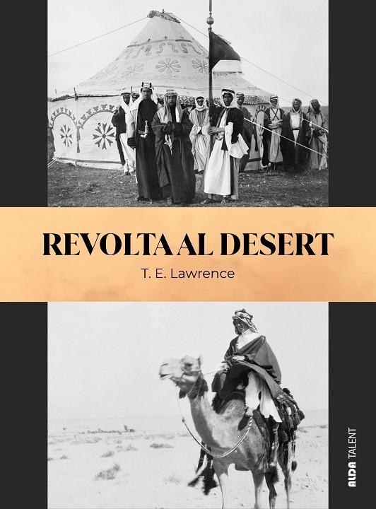 REVOLTA AL DESERT | 9788410123878 | LAWRENCE, THOMAS EDWARD