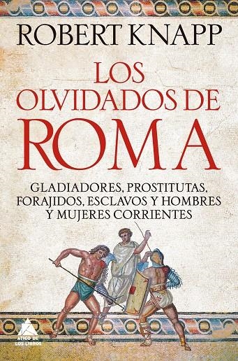 OLVIDADOS DE ROMA, LOS | 9791388324055 | KNAPP, ROBERT