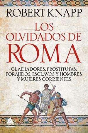 OLVIDADOS DE ROMA, LOS | 9791388324055 | KNAPP, ROBERT