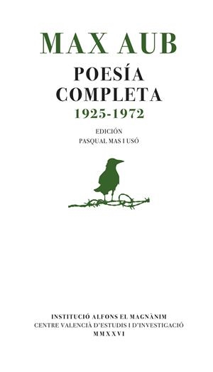 MAX AUB. POESÍA COMPLETA (1925-1972) | 9788411561266