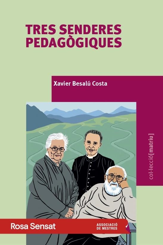TRES SENDERES PEDAGÒGIQUES | 9791399004588 | BESALÚ COSTA, XAVIER