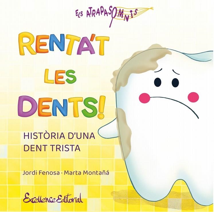 RENTA'T LES DENTS! | 9791399192933 | FENOSA, JORDI