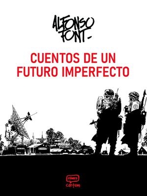 CUENTOS DE UN FUTURO IMPERFECTO | 9791388003141 | FONT, ALFONSO