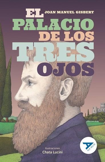 PALACIO DE LOS TRES OJOS, EL | 9788414041048 | GISBERT, JOAN MANUEL