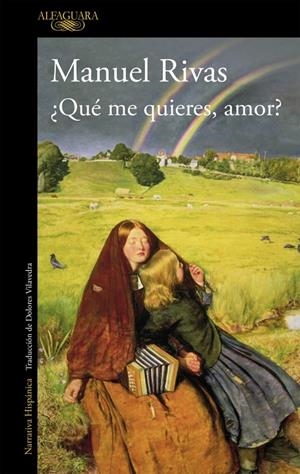 QUÉ ME QUIERES, AMOR? | 9788420423357 | RIVAS, MANUEL
