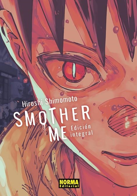 SMOTHER ME. INTEGRAL | 9788467981360 | SHIMOMOTO,HIROSHI 