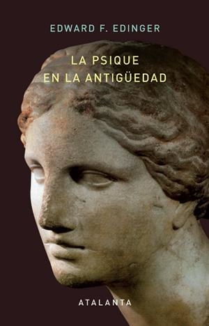 PSIQUE EN LA ANTIGÜEDAD, LA | 9788412998689 | F. EDINGER, EDWARD