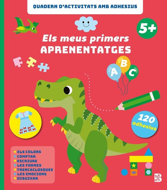 MEUS PRIMERS APRENENTATGES +5 | 9789403242774 | BALLON