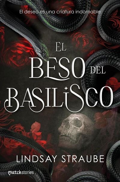 BESO DEL BASILISCO | 9788427055308 | STRAUBE, LINDSAY