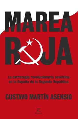 MAREA ROJA | 9788467082371 | MARTÍN ASENSIO, GUSTAVO