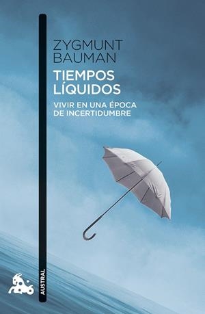TIEMPOS LÍQUIDOS | 9788411078047 | BAUMAN, ZYGMUNT