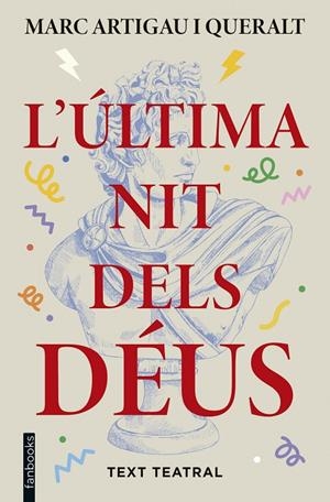 ÚLTIMA NIT DELS DÉUS | 9788410028821 | ARTIGAU I QUERALT, MARC