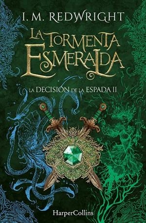 TORMENTA ESMERALDA | 9788410646308 | REDWRIGHT, I. M.