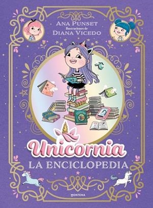 UNICORNIA - LA ENCICLOPEDIA ILUSTRADA | 9791387973032 | PUNSET, ANA