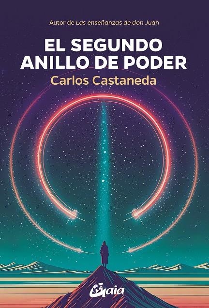 SEGUNDO ANILLO DE PODER, EL | 9788411082099 | CASTANEDA, CARLOS