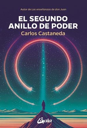 SEGUNDO ANILLO DE PODER, EL | 9788411082099 | CASTANEDA, CARLOS