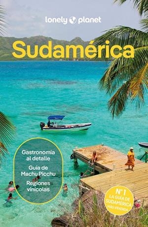 SUDAMÉRICA 4 | 9788408311799 | ALBISTON, ISABEL/EGERTON, ALEX/FREEMAN, BAILEY/HAM, ANTHONY/JOHANSON, MARK/SAINSBURY, BRENDAN/SMITH,