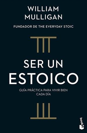 SER UN ESTOICO | 9788408322191 | MULLIGAN, WILLIAM