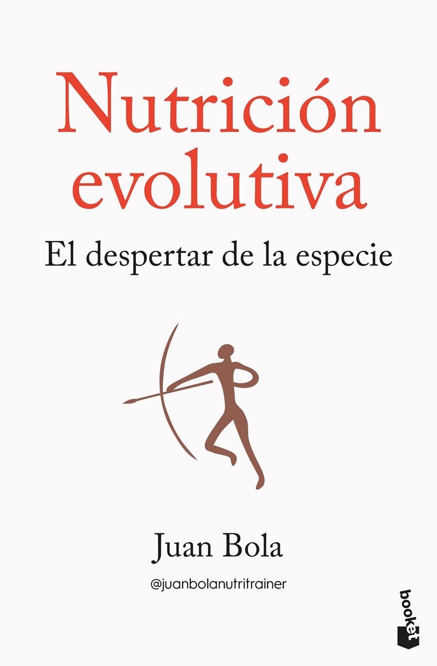 NUTRICIÓN EVOLUTIVA | 9788413445335 | BOLA, JUAN
