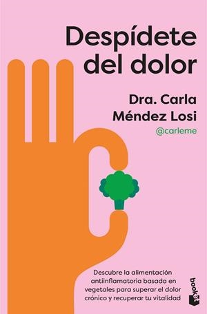 DESPÍDETE DEL DOLOR | 9788408322276 | MÉNDEZ LOSI, CARLA