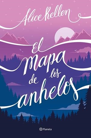 MAPA DE LOS ANHELOS | 9788408322733 | KELLEN, ALICE