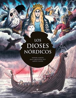 DIOSES NÓRDICOS | 9788419158888 | MARTIN, RAPHAËL/PIOT, JEAN-CHRISTOPHE