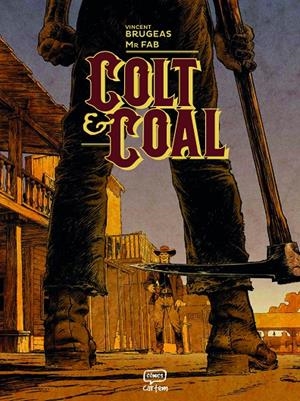 COLT & COAL | 9791388003158 | BRUGEAS, VINCENT/MR. FAB