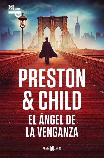 ÁNGEL DE LA VENGANZA (INSPECTOR PENDERGAST 22) | 9788401037986 | PRESTON, DOUGLAS/CHILD, LINCOLN