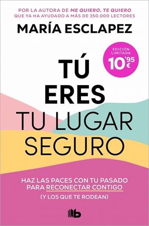 TÚ ERES TU LUGAR SEGURO | 9791387871277 | ESCLAPEZ, MARÍA